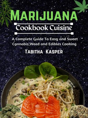 cover image of MARIJUANA Cookbook Cuisine